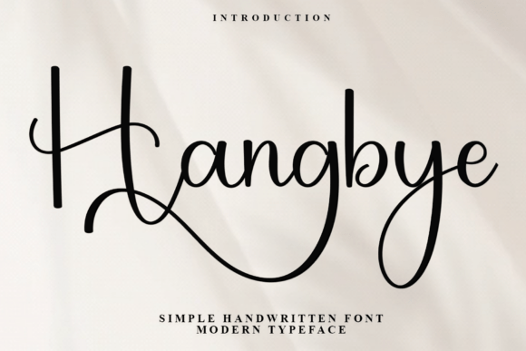 Hangbye: A Distinctive Script Font for Crafted Products