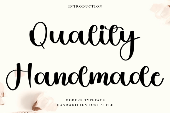 How a Handwritten Font Named Quality Handmade Changed My Brand
