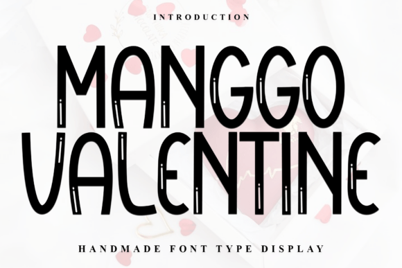 Manggo Valentine Font for Campaign Designers