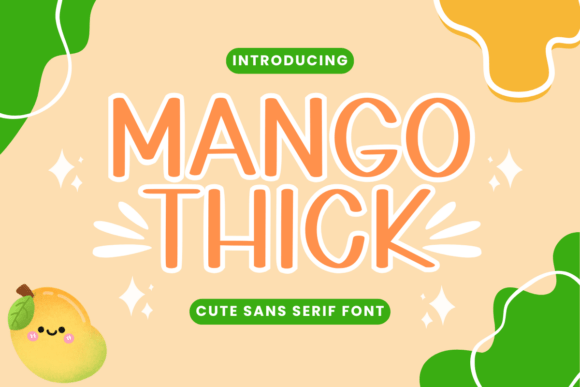 Mango Thick: A Brand-Refining Handwriting Font