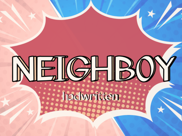Neighboy: A Friendly Handwritten Font for Small Businesses